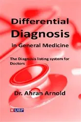 Book cover of Differential Diagnosis in General Medicine by Unknown