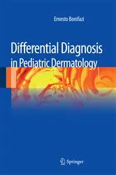 Book cover of Differential Diagnosis in Pediatric Dermatology by Ernesto Bonifazi
