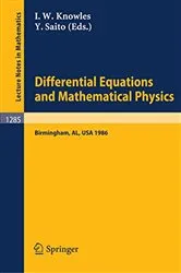 Book cover of Differential Equations and Mathematical Physics by Ian W. Knowles
