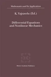 Book cover of Differential Equations and Nonlinear Mechanics by Kuppalapalle Vajravelu