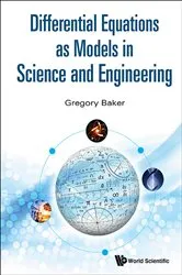 Book cover of Differential Equations As Models In Science And Engineering by Unknown