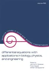 Book cover of Differential Equations with Applications in Biology, Physics, and Engineering by Jerome A. Goldstein
