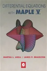 Book cover of Differential Equations with Maple V® by Martha L Abell