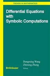 Book cover of Differential Equations with Symbolic Computation by Dongming Wang