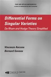 Book cover of Differential Forms on Singular Varieties by Vincenzo Ancona