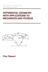 Book cover of Differential Geometry with Applications to Mechanics and Physics by Yves Talpaert