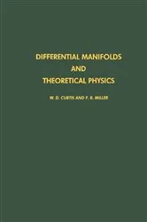 Book cover of Differential Manifolds and Theoretical Physics by W. D. Curtis