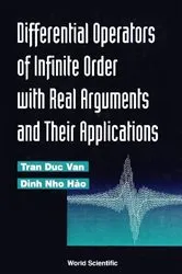 Book cover of Differential Operations Of Infinite Order With Real Arguments And Their Applications by Unknown