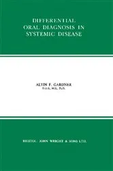 Book cover of Differential Oral Diagnosis in Systemic Disease by Alvin F. Gardner