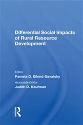 Book cover of Differential Social Impacts Of Rural Resource Development by Pamela D. Elkind-Savatsky