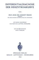 Book cover of Differentialdiagnose der Herzstromkurve by Gernot Friese
