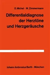 Book cover of Differentialdiagnose der Herztöne und Herzgeräusche by D. Michel