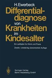 Book cover of Differentialdiagnose von Krankheiten im Kindesalter (2nd ed.) by H. Ewerbeck