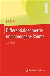 Book cover of Differentialgeometrie und homogene Räume (2nd ed.) by Unknown