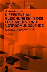 Book cover of Differentialgleichungen in der Festigkeits- und Verformungslehre (2nd ed.) by Adriano Oprandi