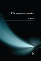 Book cover of Differentiation and Integration by W. Bolton