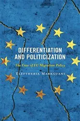 Book cover of Differentiation and Politicization by Eleftheria Markozani