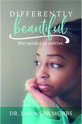 Book cover of Differently Beautiful by Dr. Lawanda Mobbs