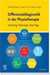 Book cover of Differenzialdiagnostik in der Physiotherapie - Screening, Pathologie, Red Flags by Christoff Zalpour