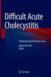 Book cover of Difficult Acute Cholecystitis by Isidoro Di Carlo