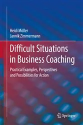Book cover of Difficult Situations in Business Coaching by Heidi Möller