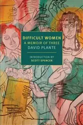 Book cover of Difficult Women by David Plante