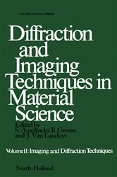 Book cover of Diffraction and Imaging Techniques in Material Science P2 (2nd ed.) by S Amelinckx