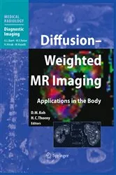 Book cover of Diffusion-Weighted MR Imaging by Dow-Mu Koh