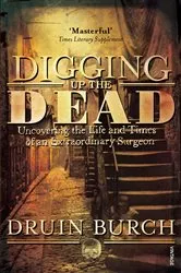 Book cover of Digging Up the Dead by Michael Kammen