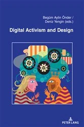 Book cover of Digital Activism and Design by Begüm Aylin Önder