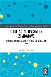Book cover of Digital Activism in Zimbabwe by Tenford Chitanana