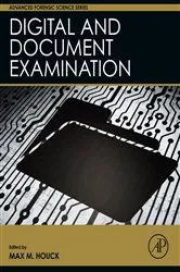 Book cover of Digital and Document Examination by Max M. Houck