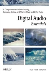 Book cover of Digital Audio Essentials by Bruce Fries
