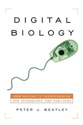 Book cover of Digital Biology by Peter J. Bentley
