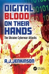 Book cover of Digital Blood on Their Hands by Andrew Jenkinson