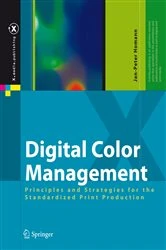Book cover of Digital Color Management by Jan-Peter Homann