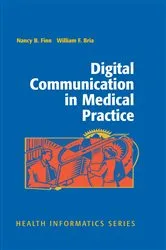 Book cover of Digital Communication in Medical Practice by Nancy B. Finn