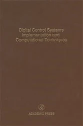 Book cover of Digital Control Systems Implementation and Computational Techniques by Cornelius T. Leondes