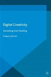 Book cover of Digital Creativity by Kun Chang Lee