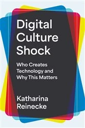Book cover of Digital Culture Shock by Katharina Reinecke