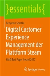 Book cover of Digital Customer Experience Management der Plattform Steam by Benjamin Spottke