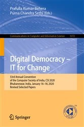 Book cover of Digital Democracy – IT for Change by Prafulla Kumar Behera