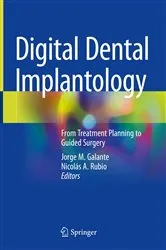 Book cover of Digital Dental Implantology by Jorge M. Galante