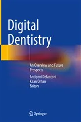 Book cover of Digital Dentistry by Antigoni Delantoni
