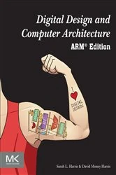 Book cover of Digital Design and Computer Architecture, ARM Edition by Sarah Harris