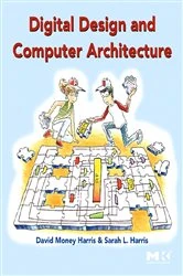 Book cover of Digital Design and Computer Architecture by David Harris