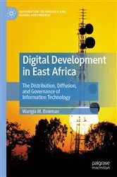 Book cover of Digital Development in East Africa by Warigia M. Bowman