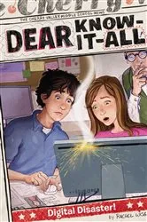 Book cover of Digital Disaster! by Rachel Wise