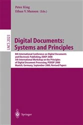 Book cover of Digital Documents: Systems and Principles by Peter King