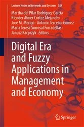 Book cover of Digital Era and Fuzzy Applications in Management and Economy by Martha del Pilar Rodríguez García